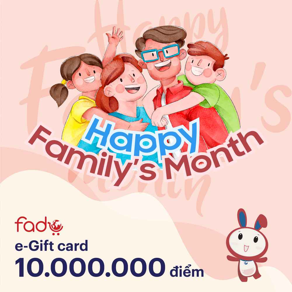 Fado e-Gift Card Happy Family Month - 10.000.000 điểm