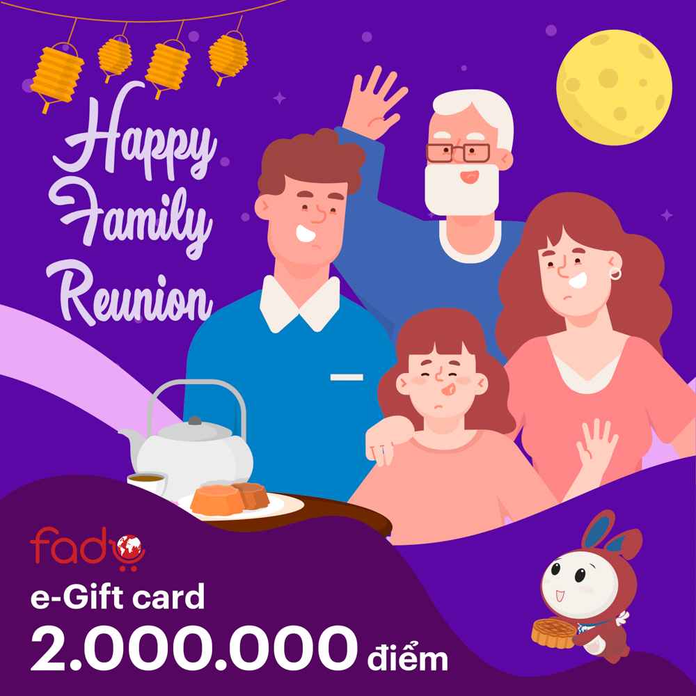 Fado e-Gift Card Happy Family Reunion - 2.000.000 điểm